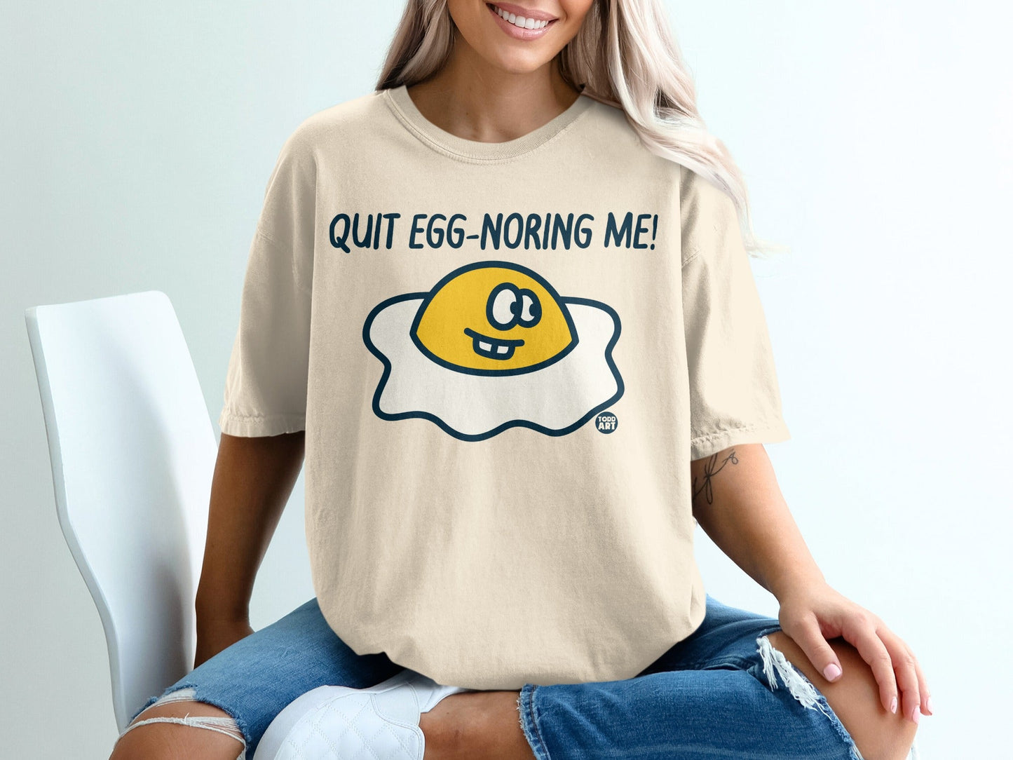 Quit Egg-Noring Me Funny Graphic Tee