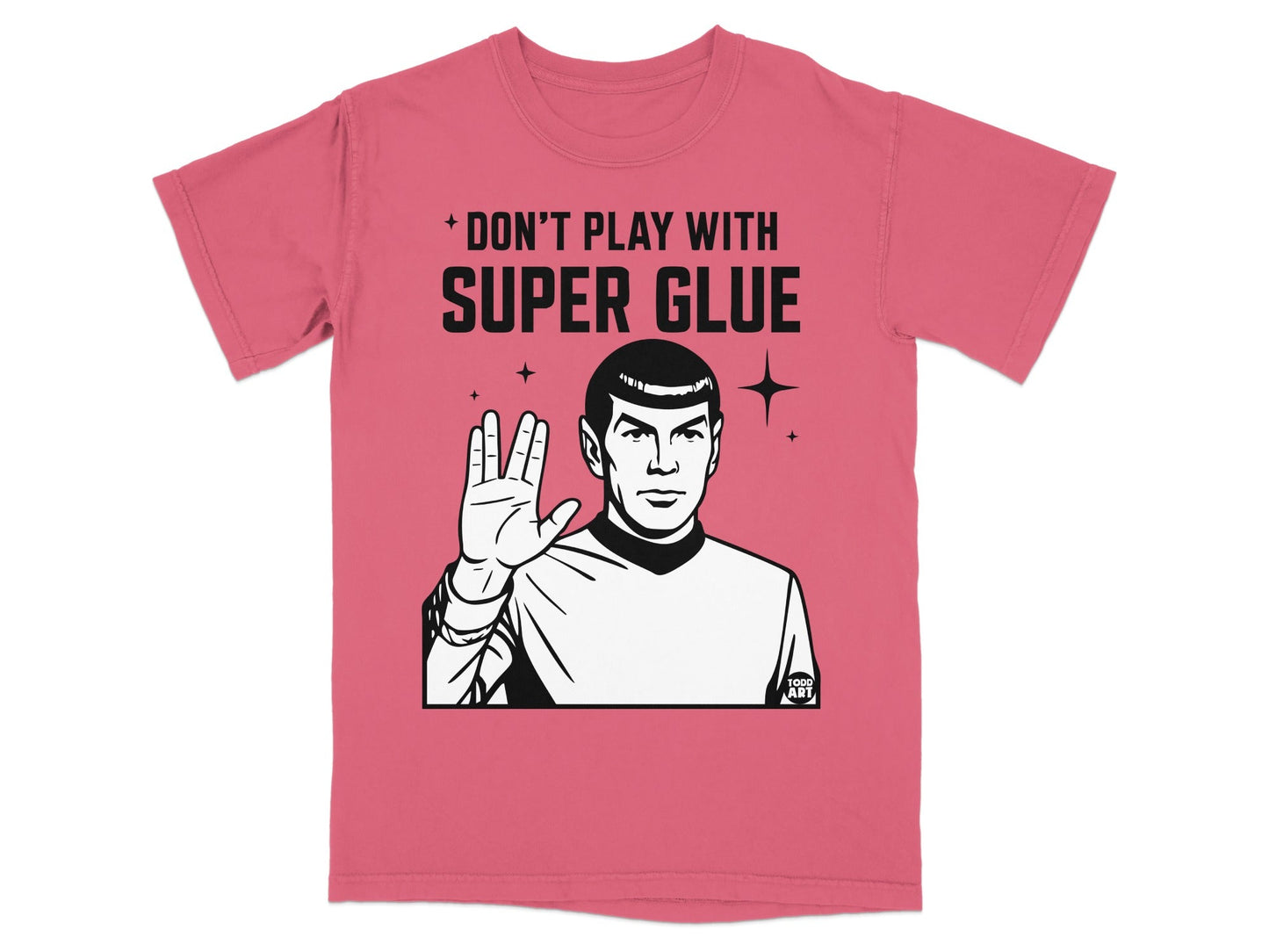 Spock with "Don't play with super glue" text on a pink t-shirt.