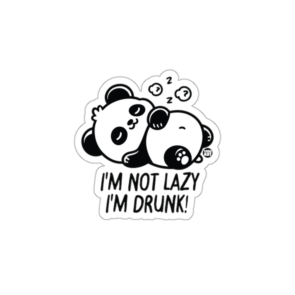 I'm Not Lazy I'm Drunk Sleeping Panda product