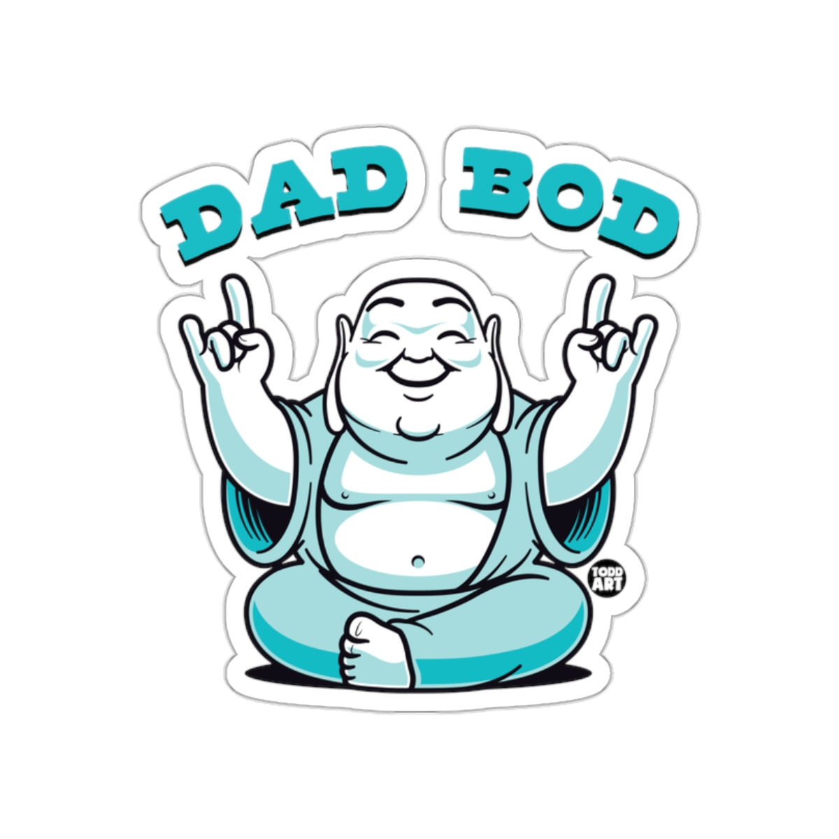 Dad Bod Buddha Sticker Funny Gift Item Hilarious Design