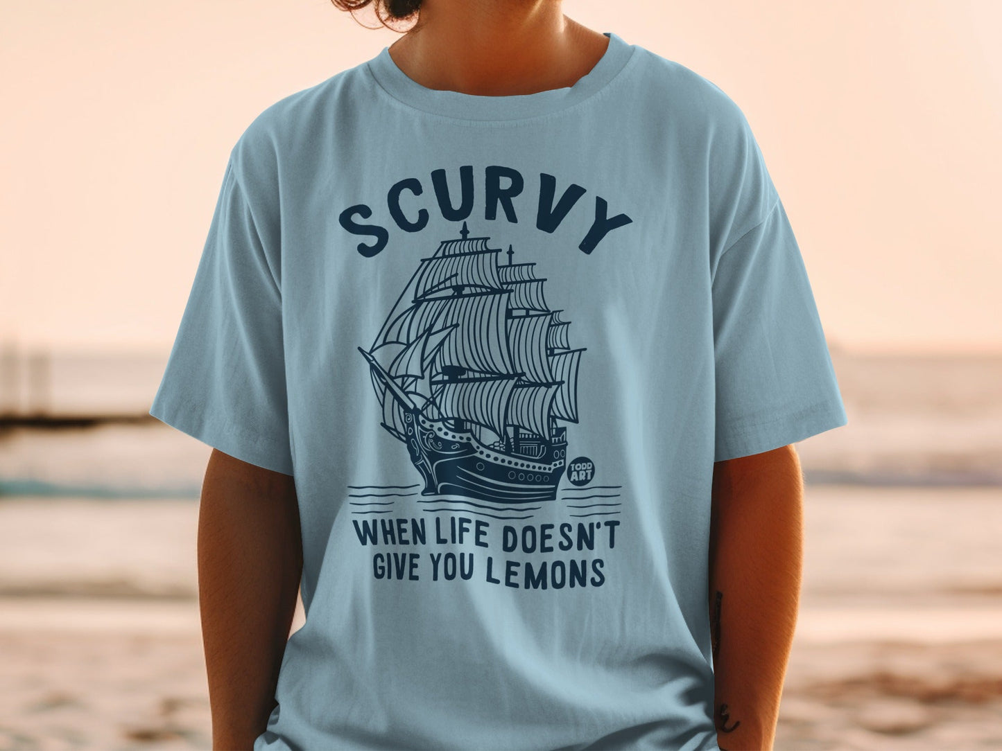 Scurvy When Life Doesn't Give You Lemons T-shirt