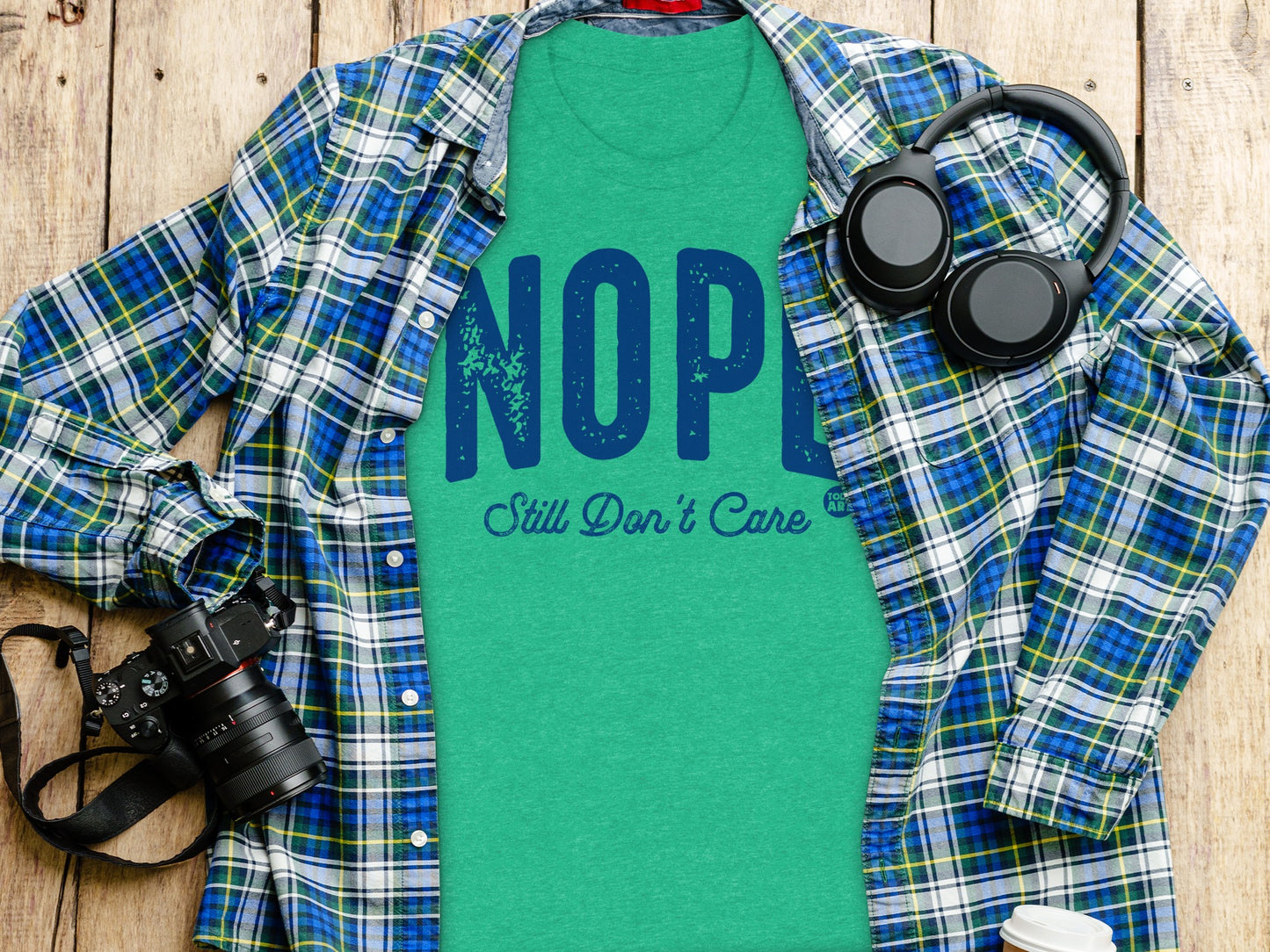 Nope Still Don't Care Graphic Shirt Casual Wear