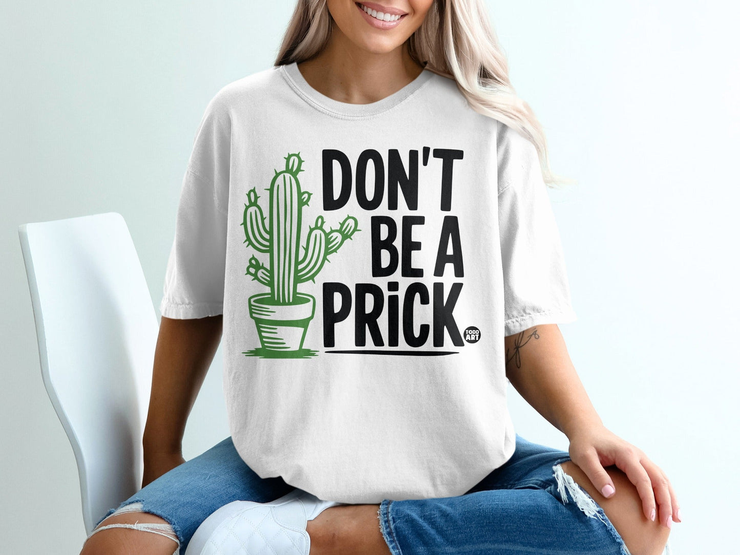 Don't Be A Prick Cactus Graphic Print T-Shirt