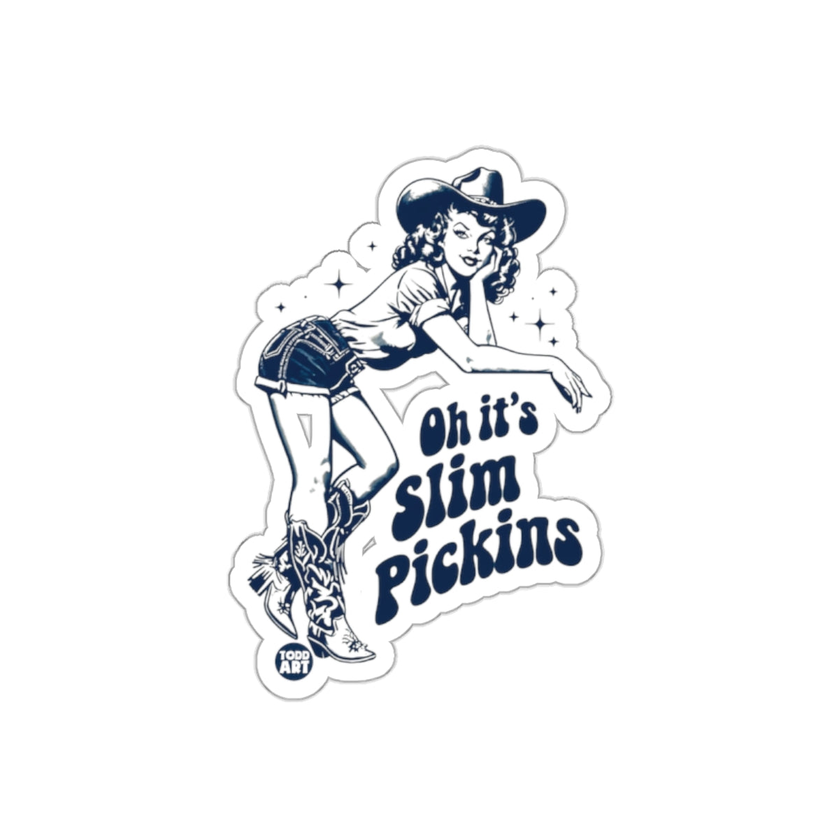 Oh It's Slim Pickins Cartoon Cowgirl Sticker