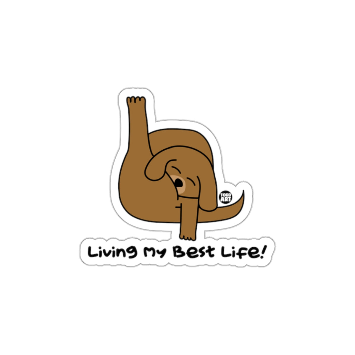 Living My Best Life sticker for everyday fun