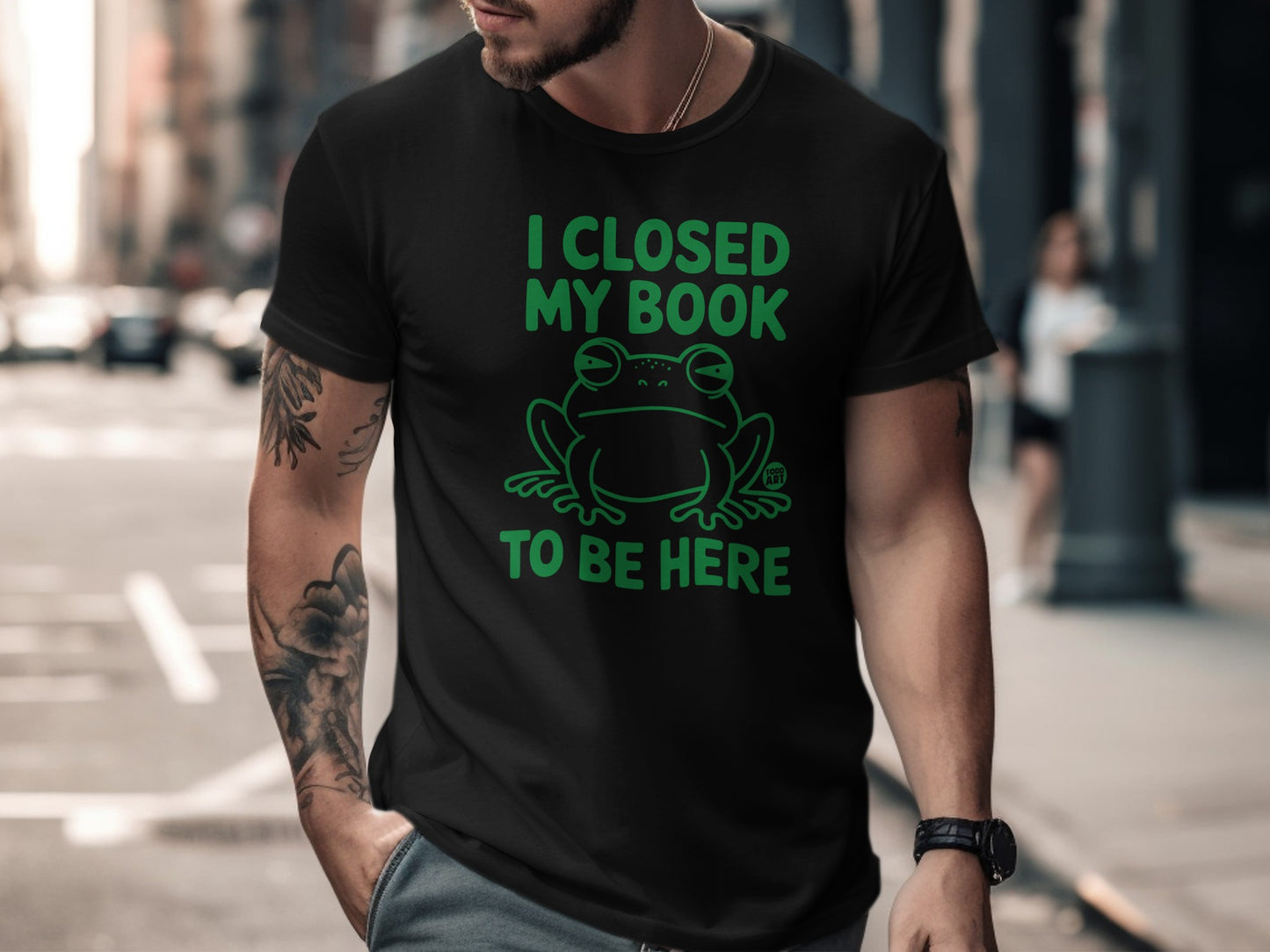 I Closed My Book to Be Here Frog Design T-Shirt