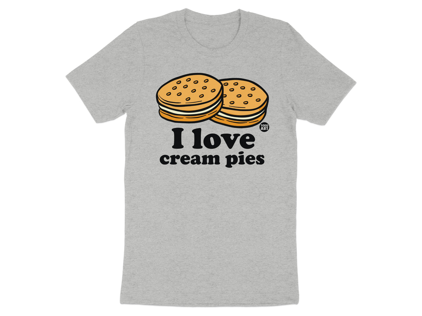 I Love Cream Pies T-Shirt Perfect for Foodies