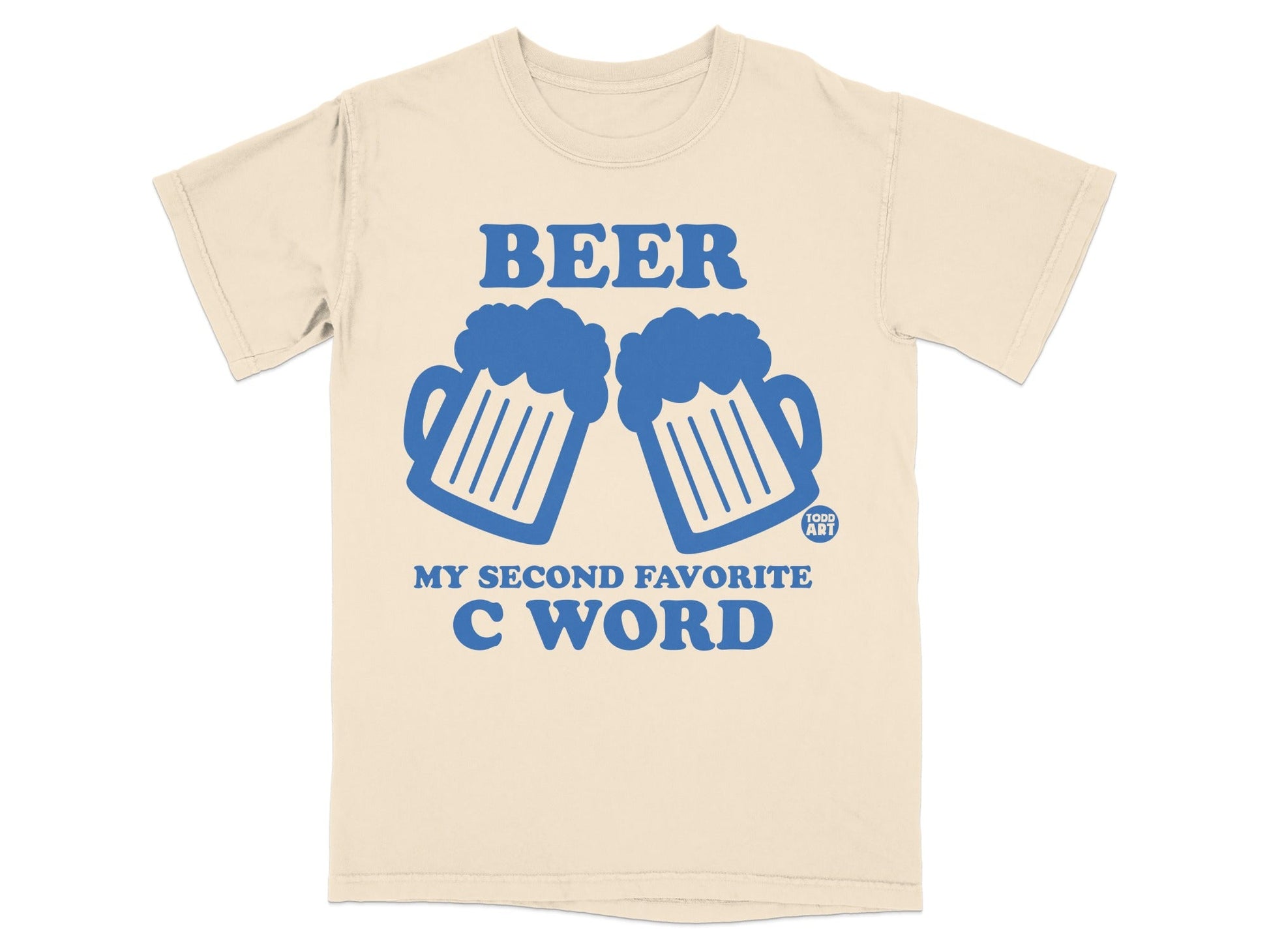 Beer My Second Favorite C Word Graphic T-shirt