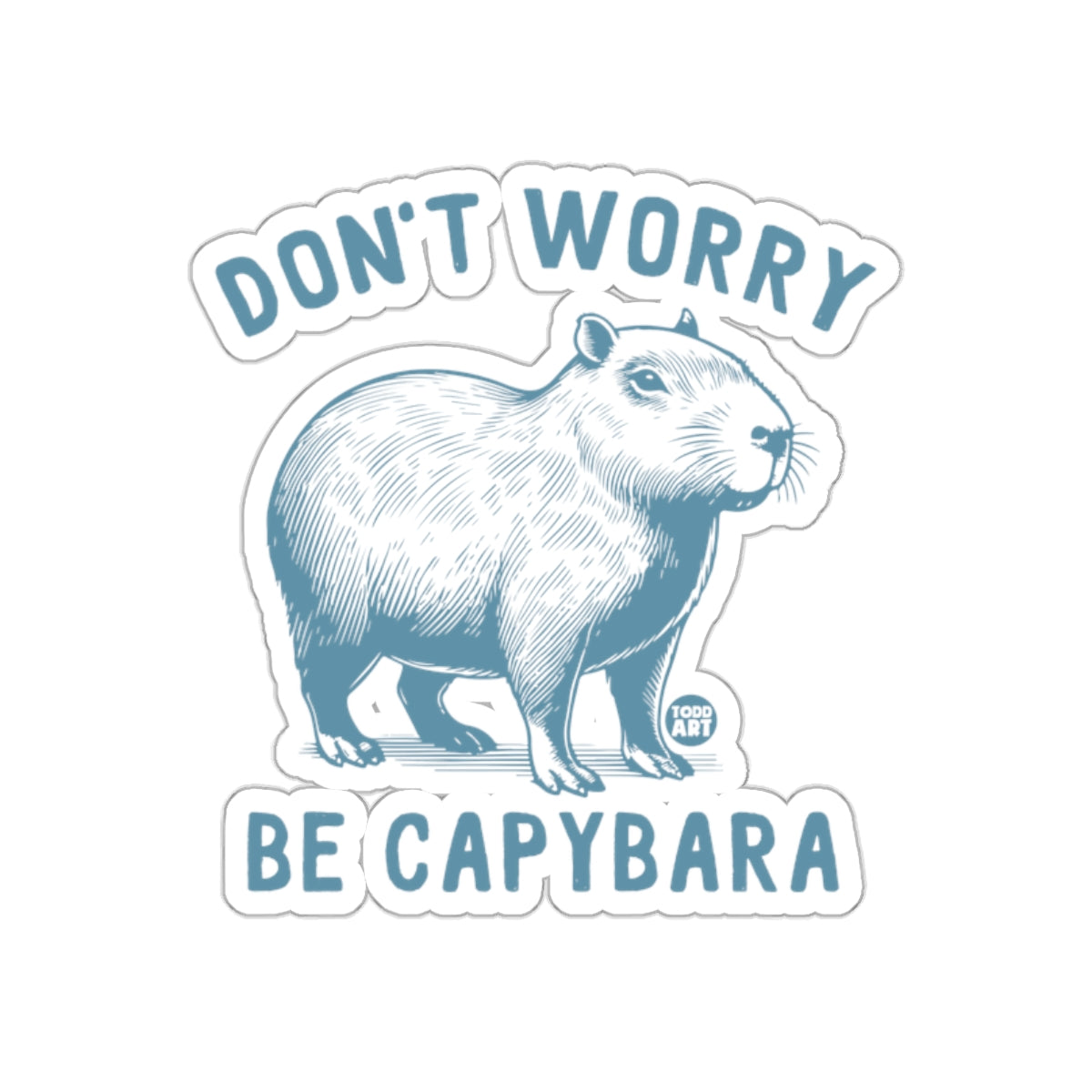 Don't Worry Be Capybara Graphic product