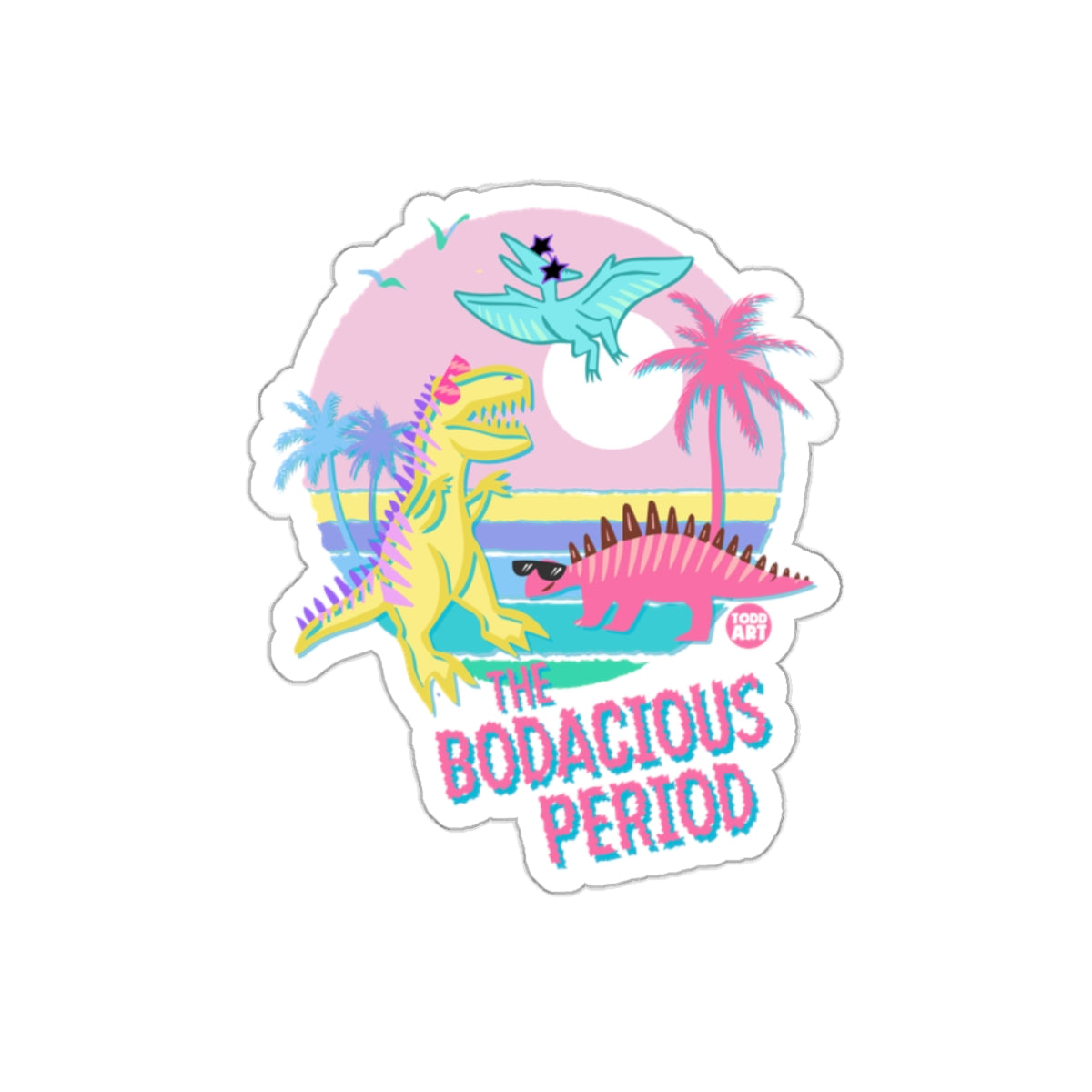 The Bodacious Period Dinosaur Sticker Retro Design