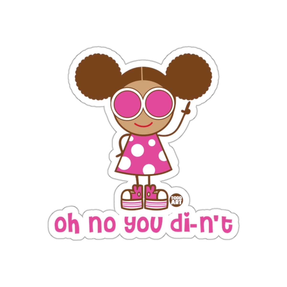Oh No You Di-n't Cute Cartoon Sticker Product