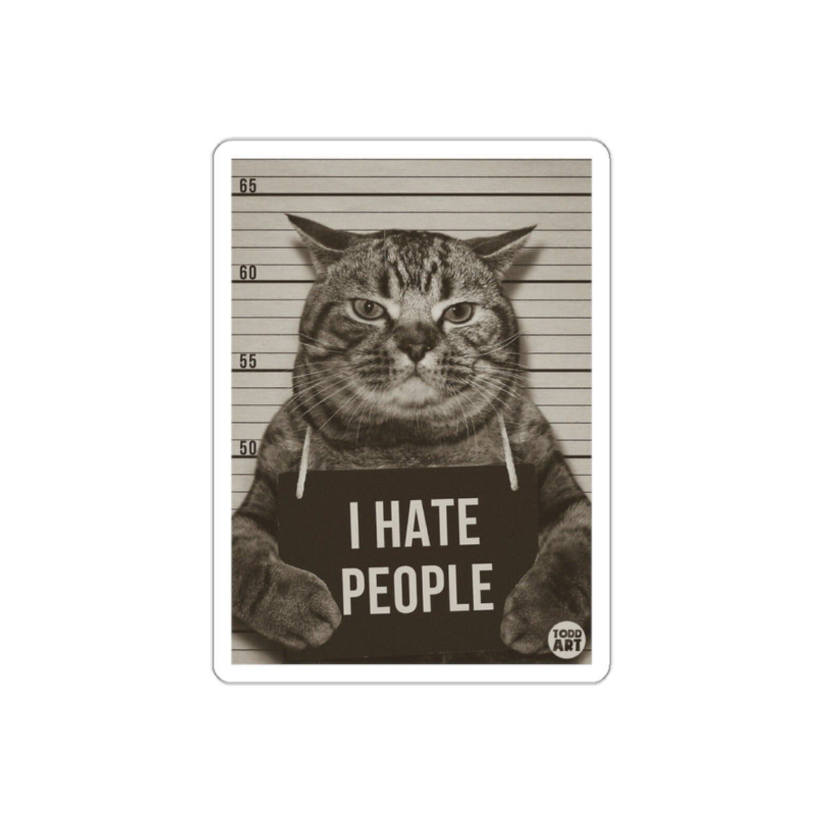 Funny Cat Mugshot I Hate People Design Print Poster