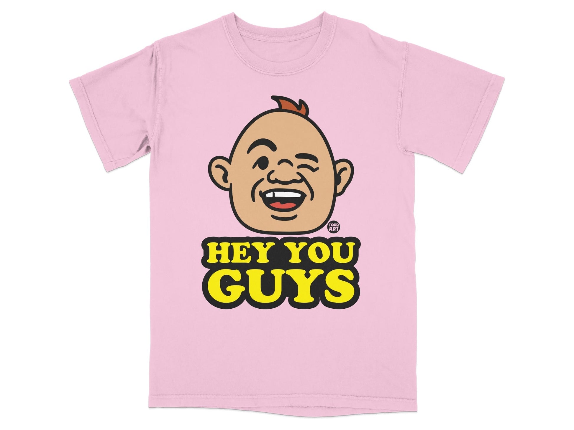 Pink t-shirt with cartoon character saying "HEY YOU GUYS".