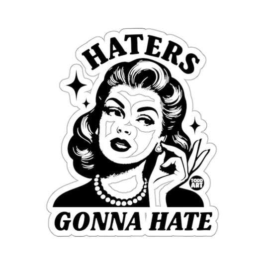 Haters Gonna Hate Woman Pop Art Design 