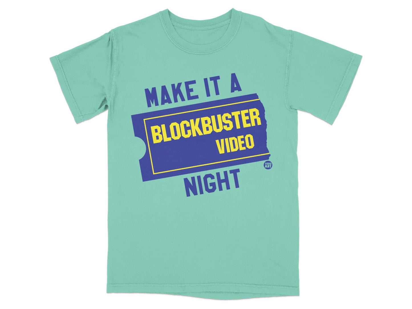 Teal t-shirt with "Make It A Blockbuster Video Night" text in a ticket design.