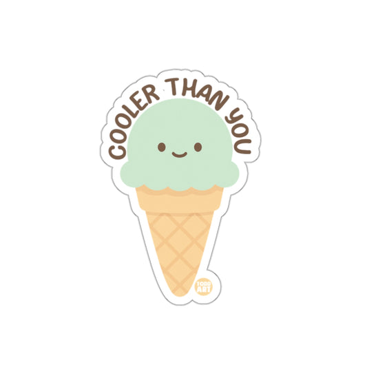 Cooler Than You Ice Cream Cone Sticker