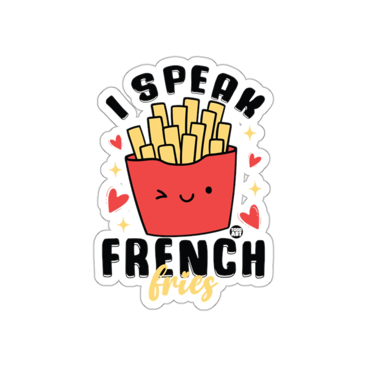 I Speak French Fries Cute Food Art Sticker