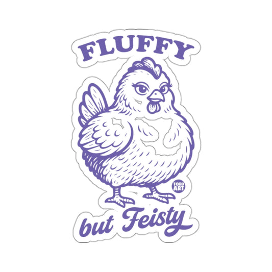 FLUFFY but Feisty chicken graphic 