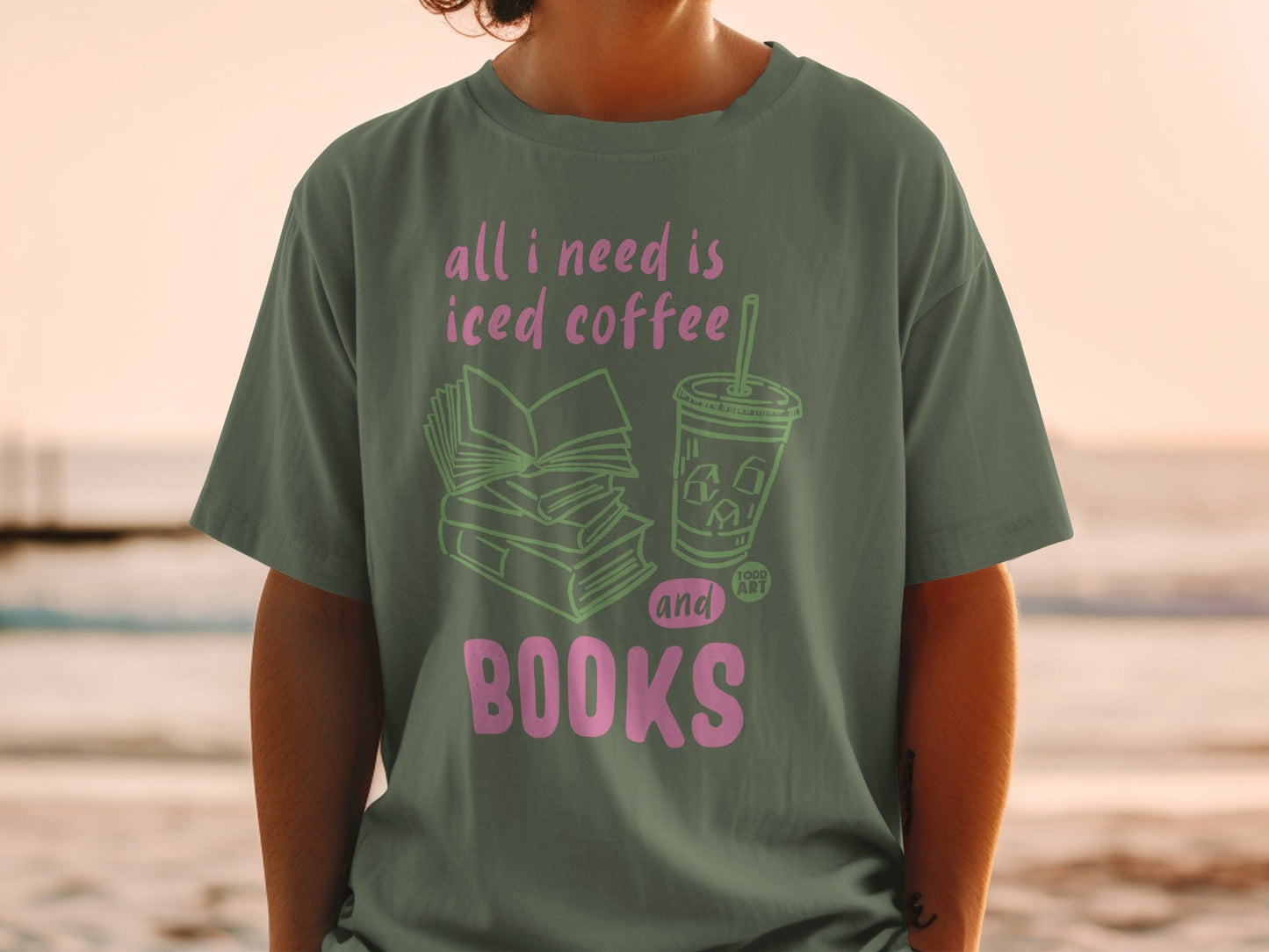 All I Need Is Iced Coffee and Books T-Shirt