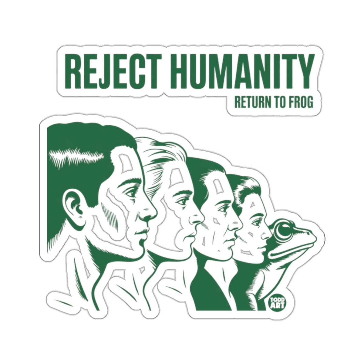 Reject Humanity Return To Frog Evolution 