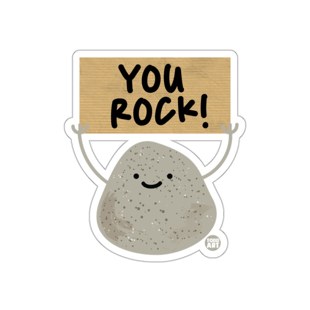 Cute Smiling Rock Holding You Rock Sign Sticker
