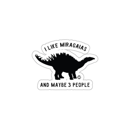 I Like Miragaias And Maybe 3 People Sticker