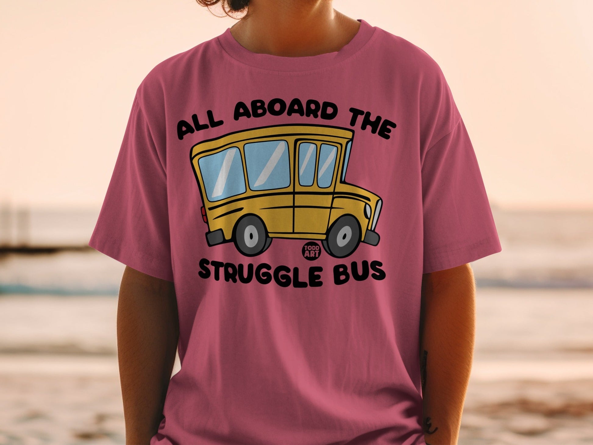 All Aboard the Struggle Bus Graphic T-Shirt