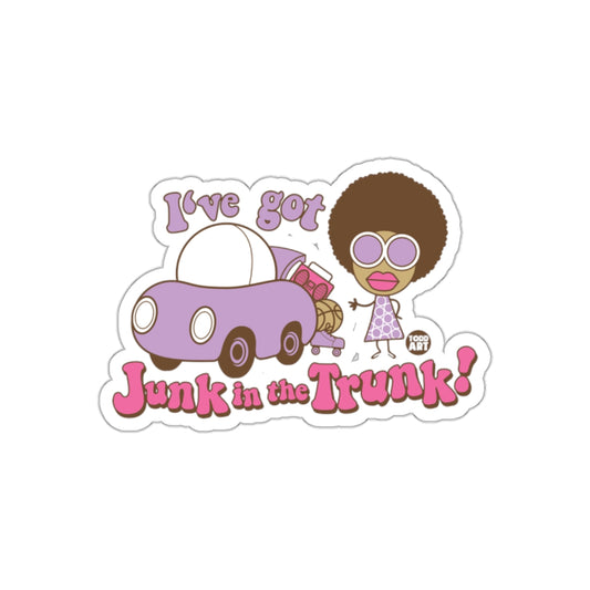 I've Got Junk in the Trunk Funny Retro Sticker