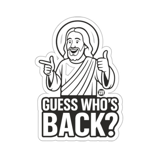 Guess Who's Back Jesus Thumbs Up Pointing 
