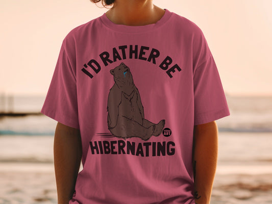I'd Rather Be Hibernating Comfort Bear Shirt