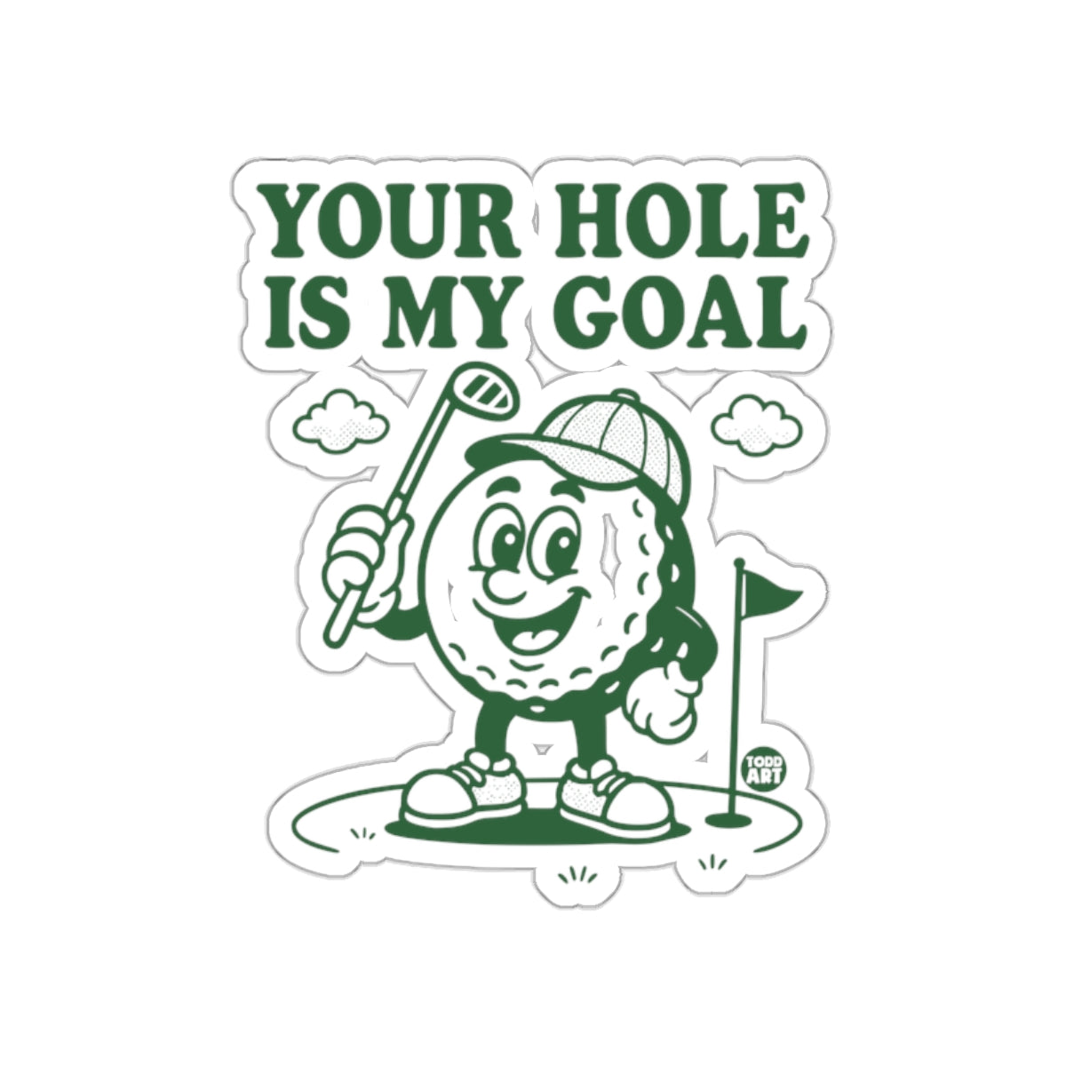 Your Hole Is My Goal Golf Pun Funny Design Stickers