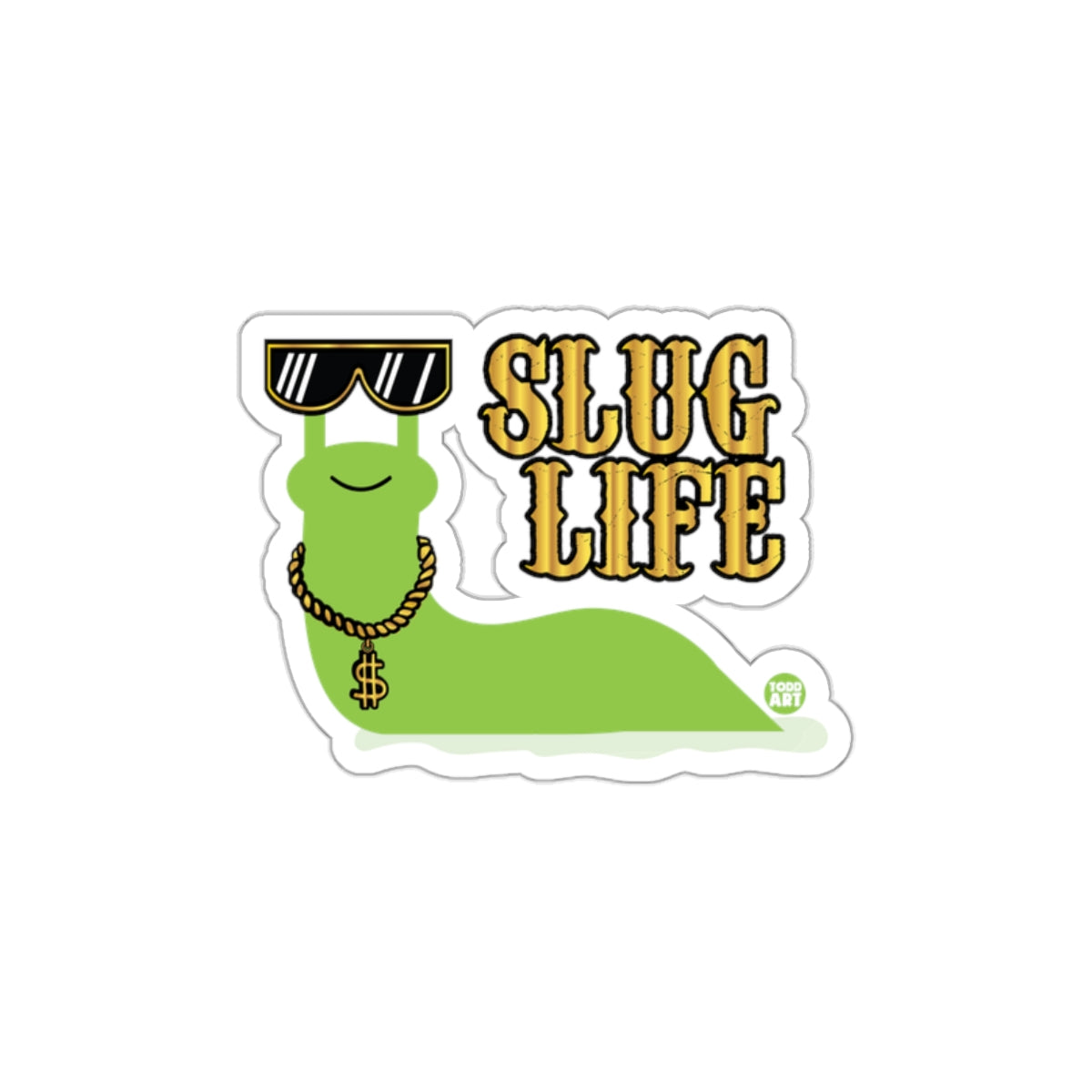 Cool Slug Life Sticker with Sunglasses Design