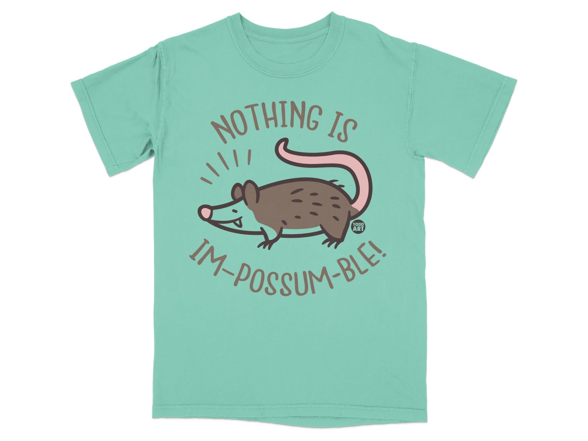 T-shirt with opossum and text "Nothing is Im-possum-ble!"