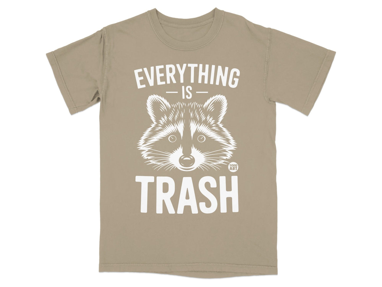 Tan t-shirt with raccoon face and "Everything is Trash" text.
