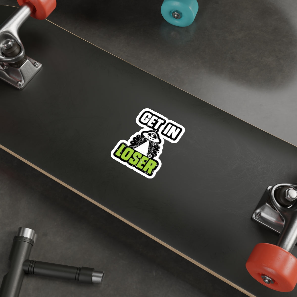 Get In Loser Alien Abduction Sticker for Your Gear
