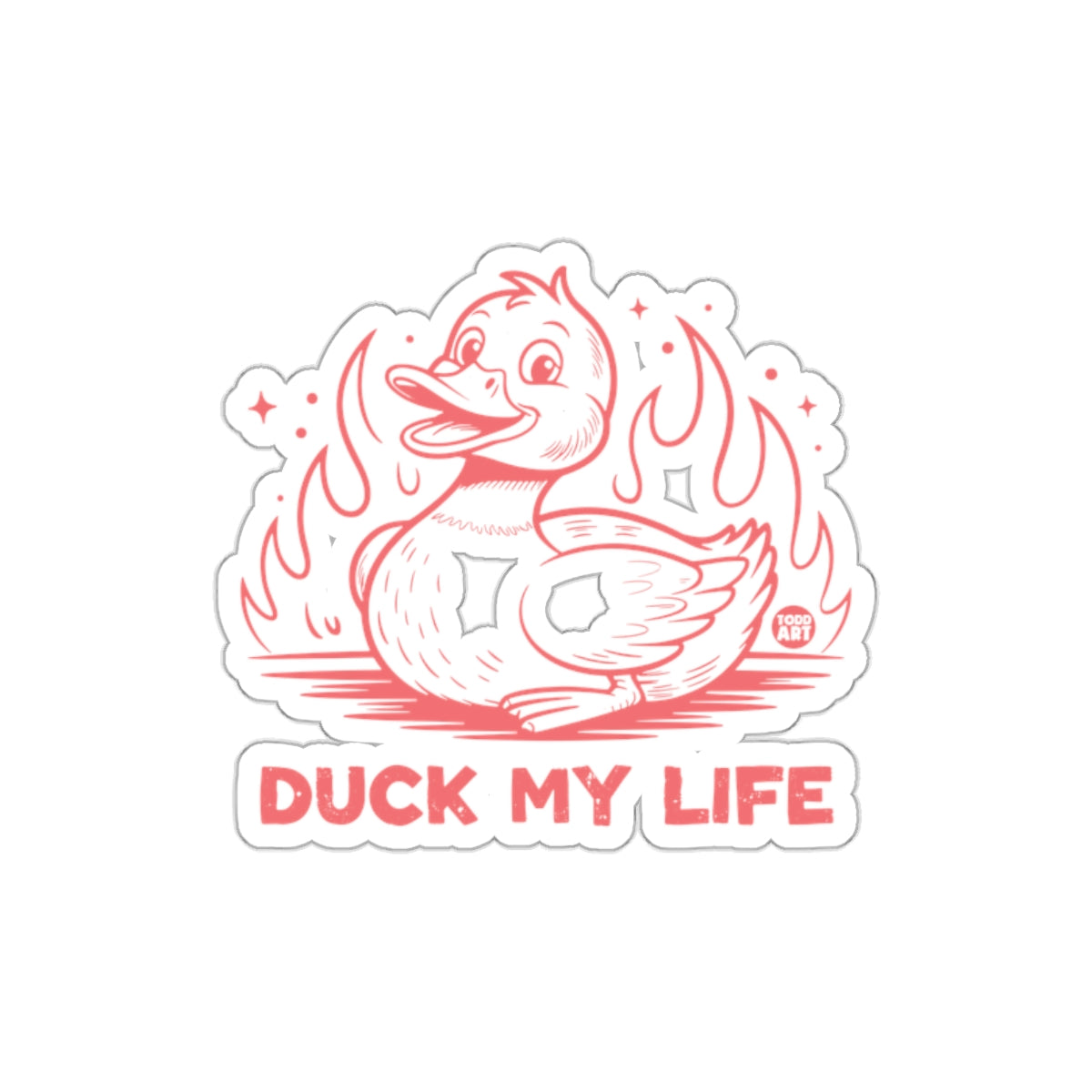 Duck My Life Cute and Funny Sticker Product
