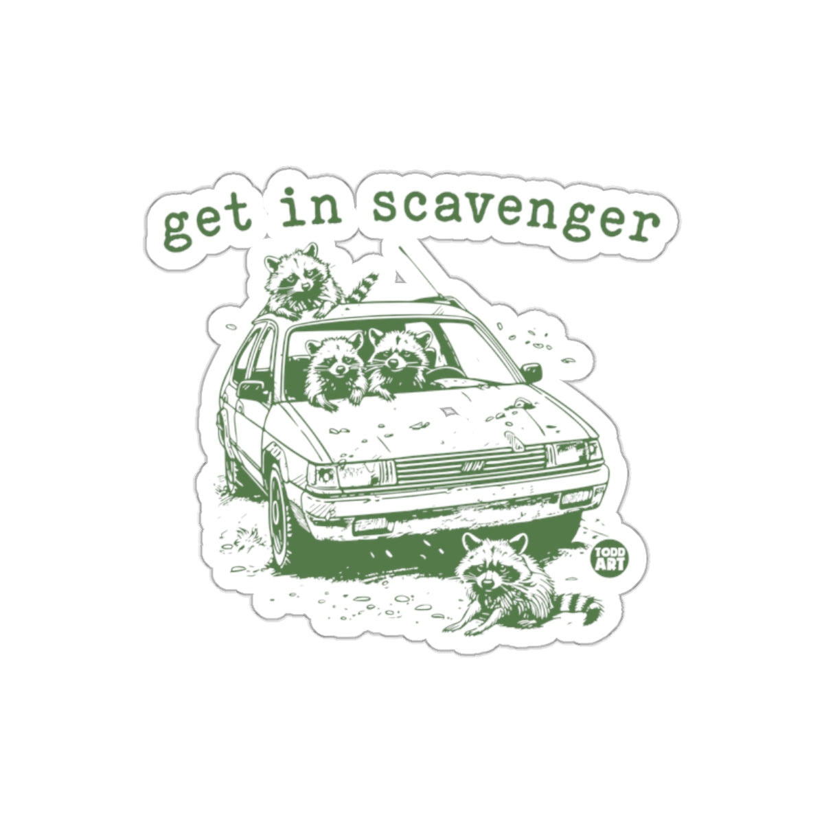 Get In Scavenger Raccoons in a Car Funny Carpool sticker