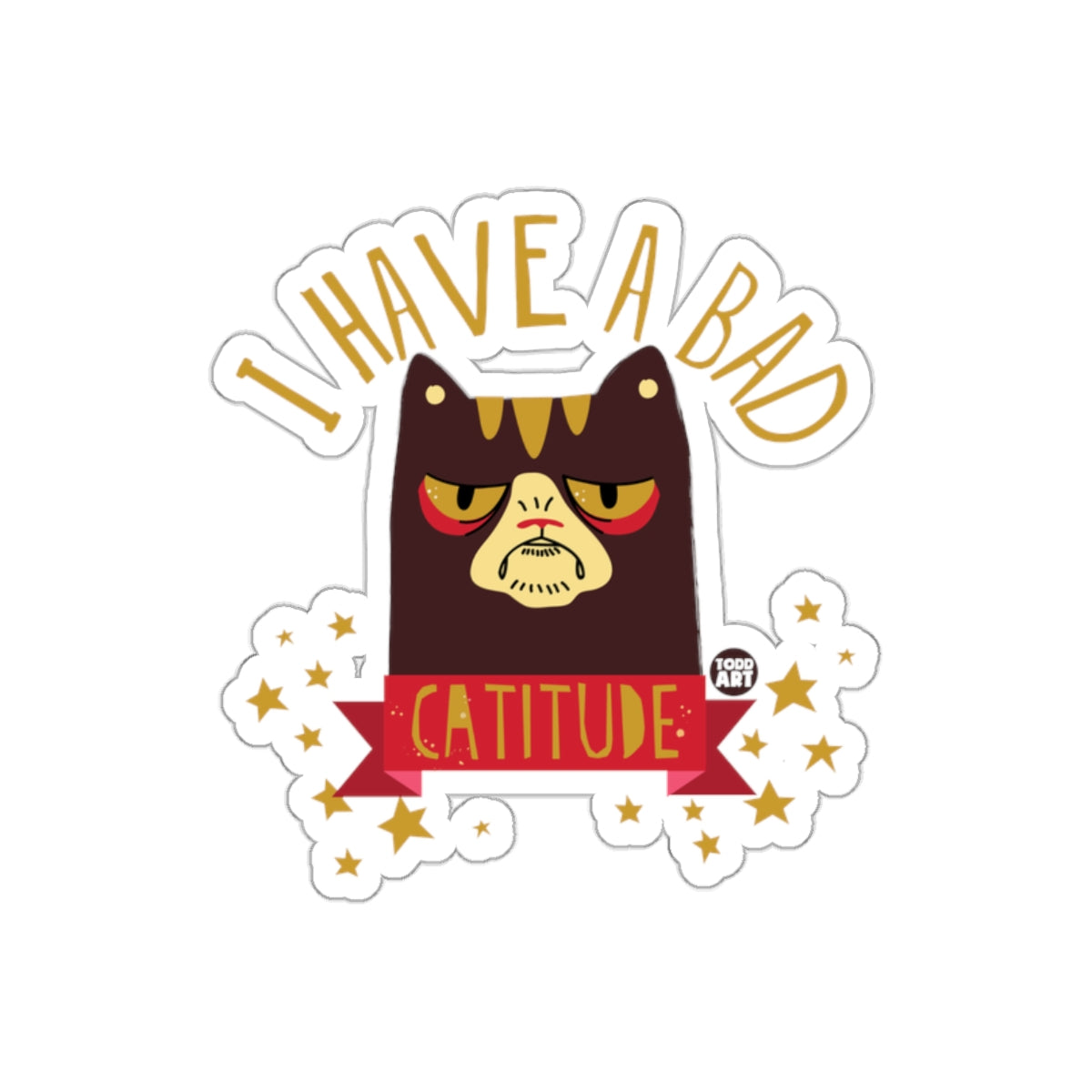 Bad Catitude Funny Grumpy Cat With Attitude Stickers