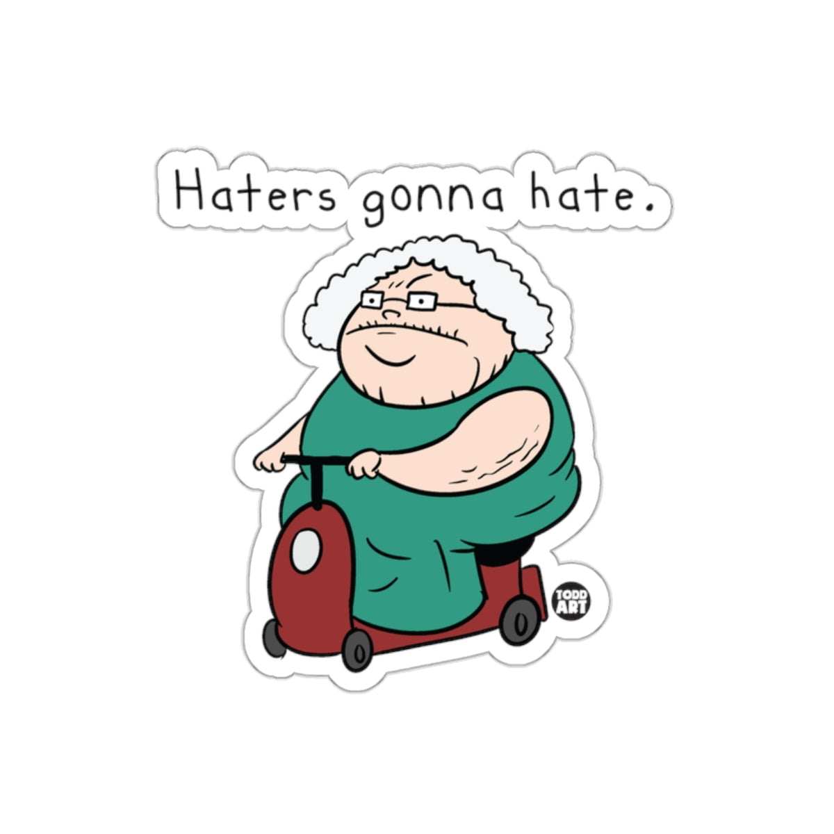 Haters Gonna Hate Elderly Lady on Scooter sticker