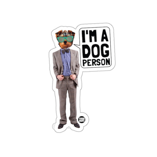 I'm A Dog Person Art Print Sticker