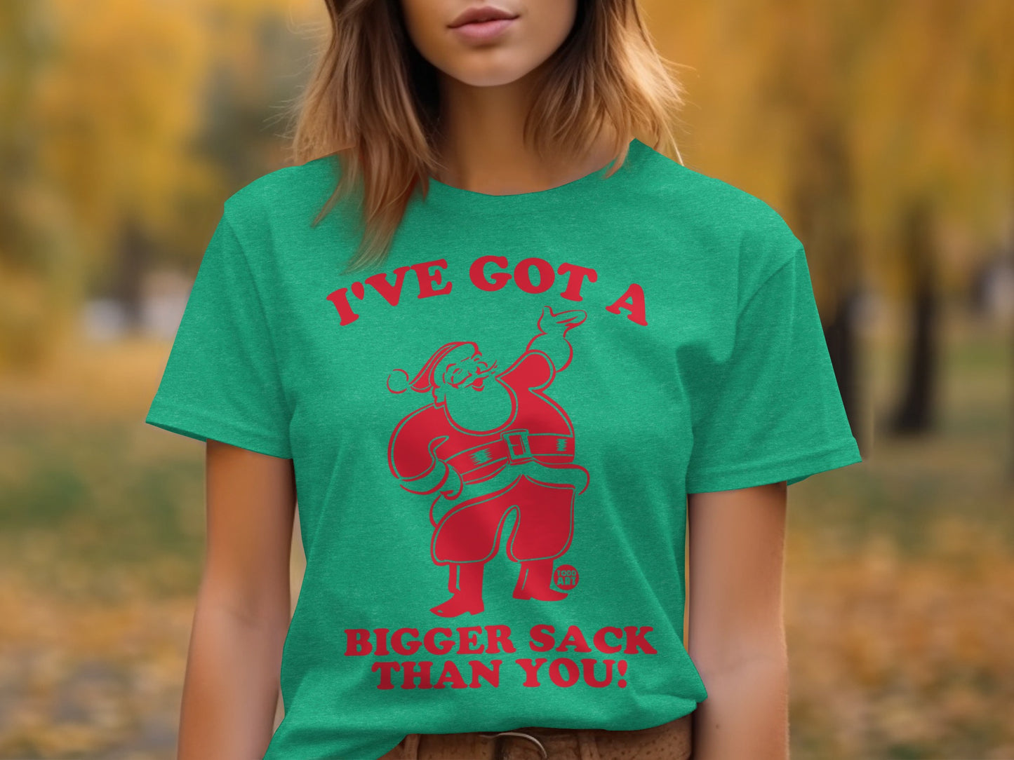 I've Got a Bigger Sack Than You Funny Christmas T-shirt