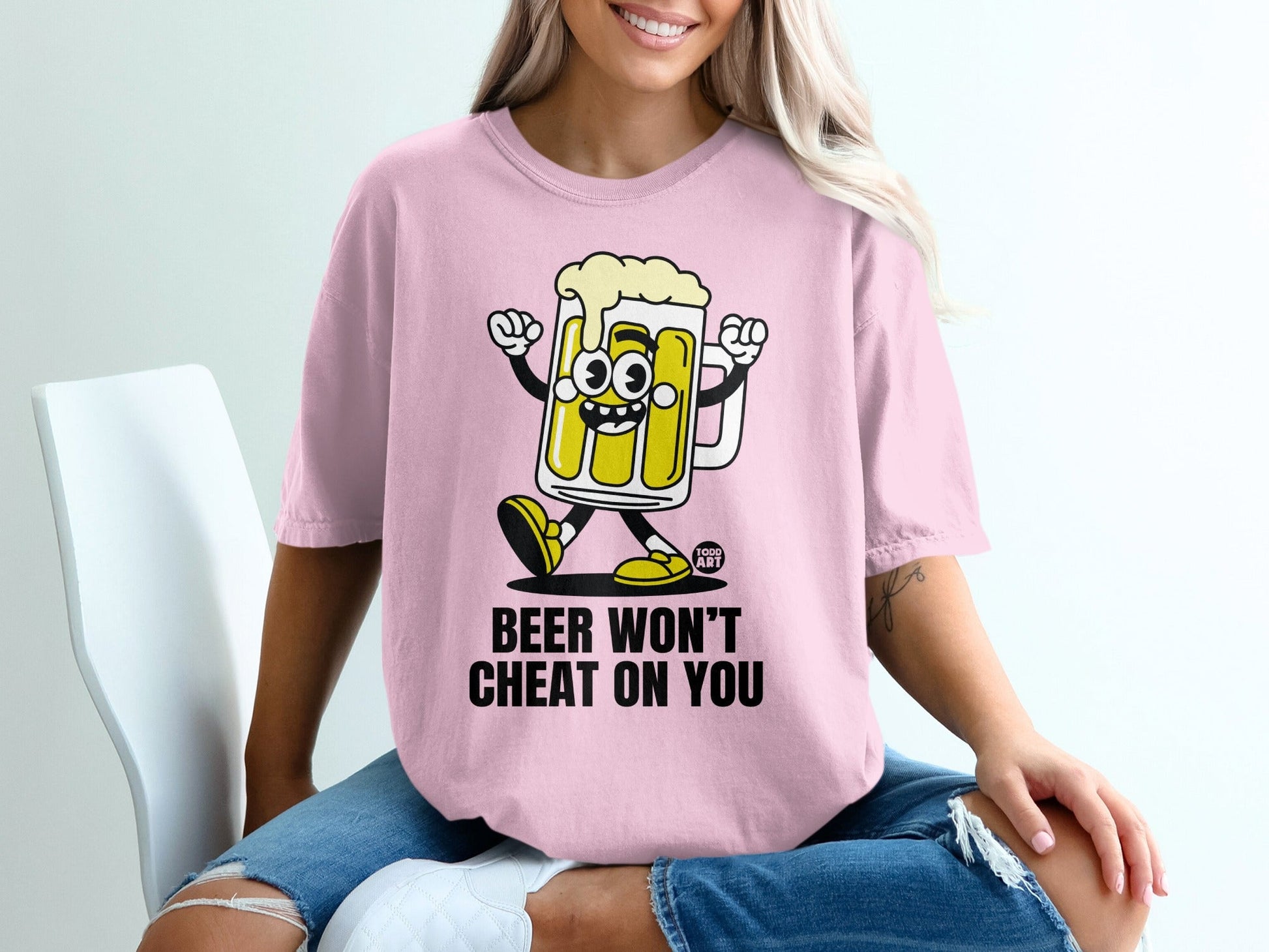 Beer Won't Cheat On You Fun Graphic Tee