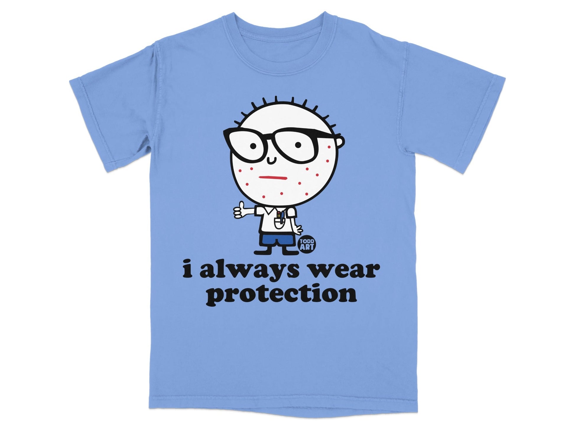 Blue t-shirt with cartoon of person wearing glasses and "i always wear protection" text.