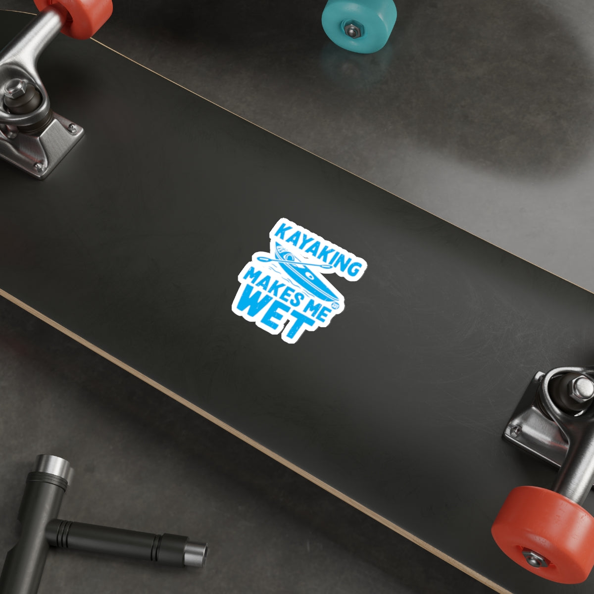 Kayaking Makes Me Wet Funny Kayak Paddle Boat Trip Stickers