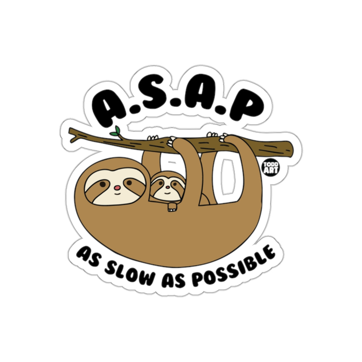 Adorable Sloth And Baby ASAP As Slow As Possible Stickers