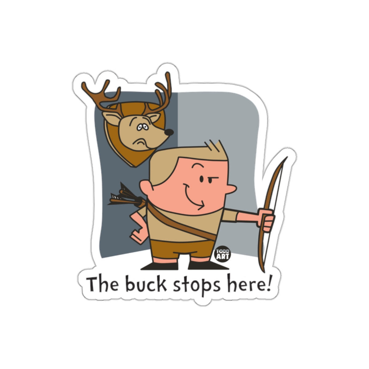 The Buck Stops Here Funny Hunter Archery Sticker