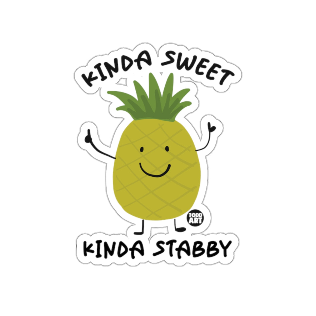 Kinda Sweet Kinda Stabby Adorable Pineapple Sticker