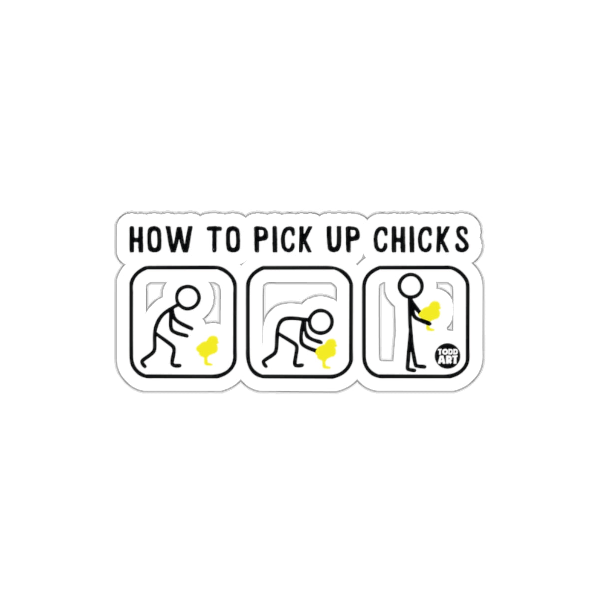 How to Pick Up Chicks Funny Illustration Sticker