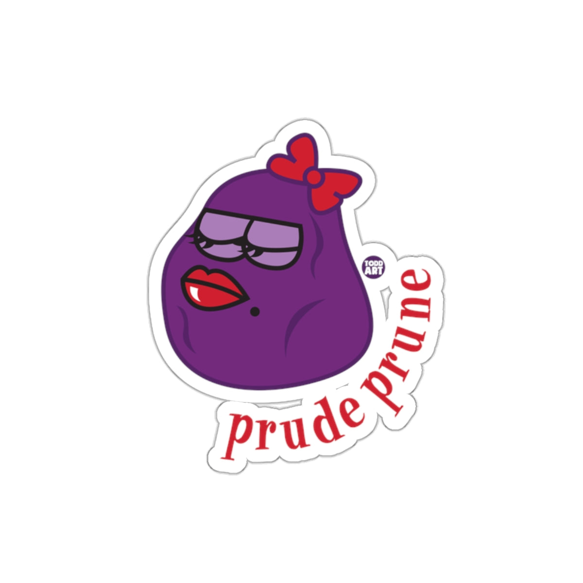 Prude Prune Custom Sticker Funny Cartoon Graphic Sticker