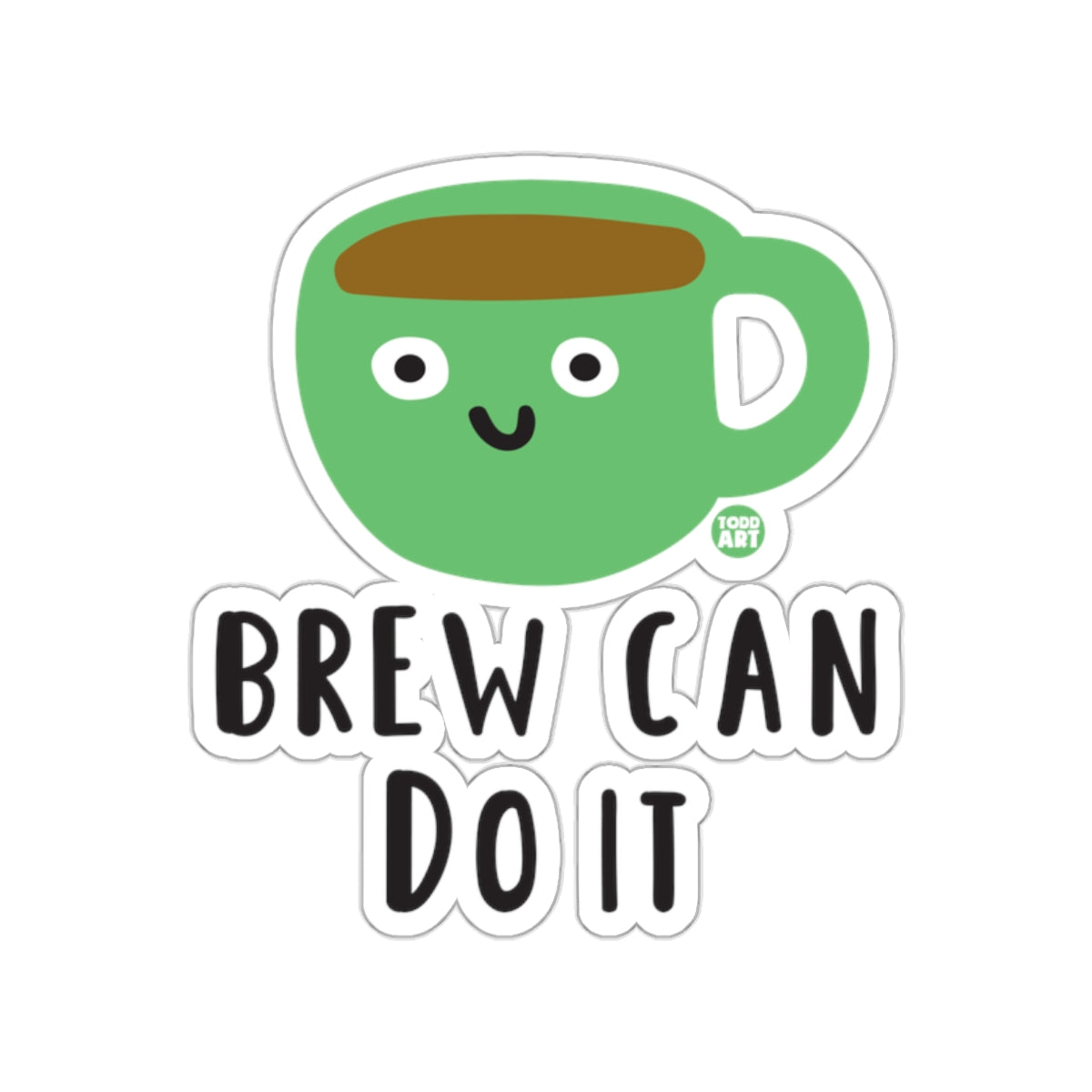 Brew Can Do It Green Coffee Cup Sticker